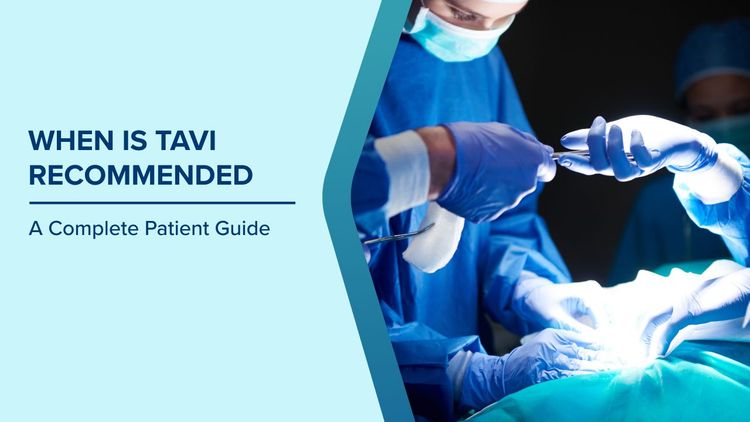 When is TAVI Recommended