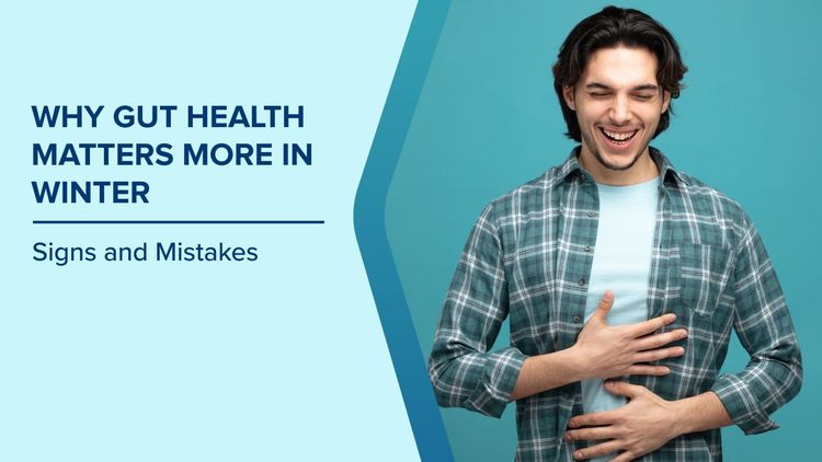 Why Gut Health Matters More in Winter