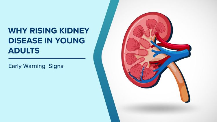 Kidney Disease in Young Adults
