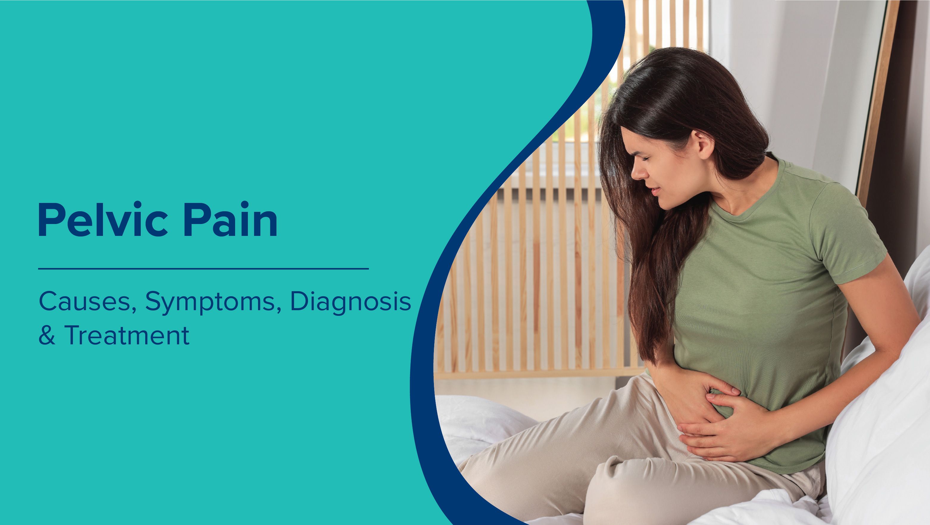 Pelvic Pain: Causes, Symptoms, Diagnosis & Treatment